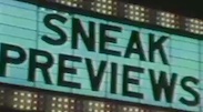 Sneak
                        Previews