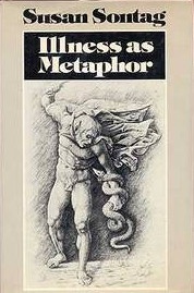 Illness as Metaphor -
                      cover